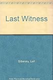 The last witness