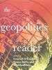 The Geopolitics Reader