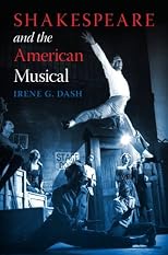 Shakespeare and the American Musical