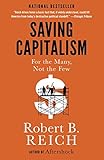 Saving Capitalism: For the Many, Not the Few