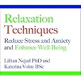 Relaxation Techniques: Reduce Stress and Anxiety and Enhance Well-being [Abridged, Audiobook] [Audio CD] Thumbnail