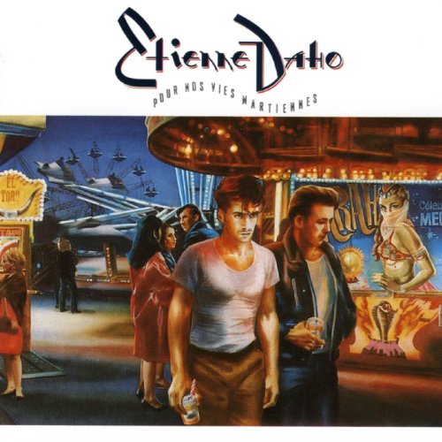 Etienne Daho - Pour Nos Vies Martiennes - Zortam Music
