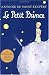 Le Petit Prince: The Little Prince, French Edition