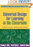 Universal Design for Learning in the Classroom: Practical Applications (What Works for Special-Needs Learners)