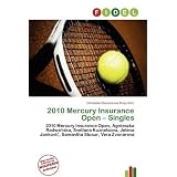 2010 Mercury Insurance Open - Singles'