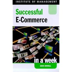 Successful E-commerce in a Week (Successful Business in a Week)