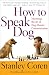 How To Speak Dog