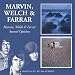 Music Tracks : Marvin Welch and Farrar/Second Opinion