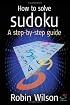 How to Solve Sudoku: A Step-by-Step Guide (52 Brilliant Ideas)