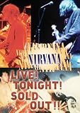 Nirvana - Live! Tonight! Sold Out!