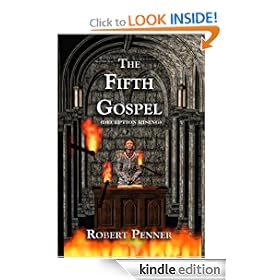 The Fifth Gospel (Deception Rising)
