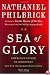 Sea of Glory: America's Voyage of Discovery, the U.S. Exploring Expedition, 1838-1842