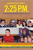 Lexington High School's 225 P.M: Poetry and Prose from Every Student in the Class