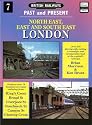 North East, East and South East London: No. 7 (British Railways Past & Present)