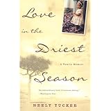 Love in the Driest Season: A Family Memoir