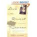 Love in the Driest Season: A Family Memoir