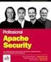 Professional Apache Security (Programmer to Programmer)