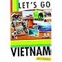 Let's Go Vietnam 2nd Edition (Let's Go Vietnam)