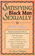 Satisfying the Black Man Sexually Made Simple