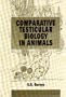 Comparative Testicular Biology in Animals: Structure, Functions, and Intercellular Communication