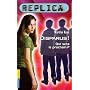 Replica, tome 5 : Disparus de Marilyn Kaye