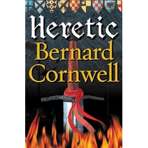 Heretic - Bernard Cornwell