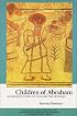 Children of Abraham: An Introduction to Judaism for Muslims