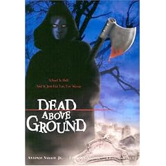 Dead Above Ground [DVD] [Region 1] [US Import] [NTSC]