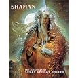 Shaman: The Paintings of Susan Seddon Boulet