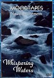 Moodtapes: Whispering Waters