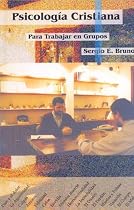 Psicologia Cristiana Para Trabajar En Grupos (Spanish Edition)