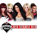 The Pussycat Dolls - Hush Hush