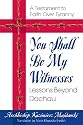 You Shall Be My Witness: Lessons Beyond Dachau
