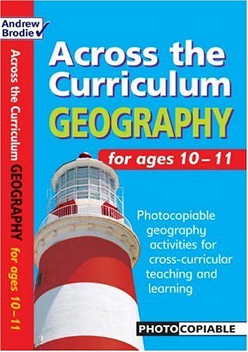 Geography for Ages 10-11 (Across the Curriculum)