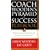 Coach Wooden's Pyramid of Success Playbook: Applying the Pyramid of Success to Your Life