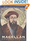 Magellan: And the First Voyage Around the World