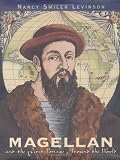 Magellan and the First Voyage Around the World