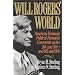 Will Rogers' World: America's Foremost Political Humorist Comments on the 20's and 30's and 80's and 90's