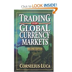 Trading in the Global Currency Markets Second Edition