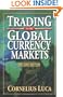Trading in the Global Currency Markets Second Edition
