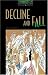 Decline and Fall (Broschiert)