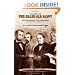The Birth of the Grand Old Party: The Republicans' First Generation