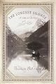 The Longest Silence: A Life in Fishing