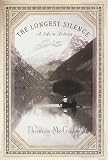 The Longest Silence: A Life in Fishing