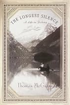 The Longest Silence: A Life in Fishing