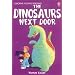 The Dinosaur Next Door (Young Reading (Series 1))
