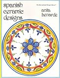 Spanish Ceramic Designs (International Design Library)