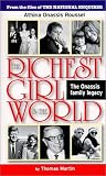 The Richest Girl in the World: Athina Onassis Roussel : The Onassis Family Legacy