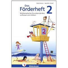 Das F�rderheft 2: Mathematisches Grundverst�ndnis aufbauen und st�rken / Klasse 2