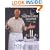The Sophisticated Gourmet: Quick & Easy Recipes from a Renaissance Man